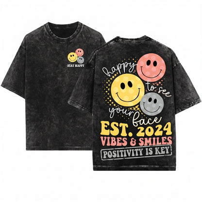 Happy To See Your Face Back To School Teacher Appreciation Life New Gifts Unisex Wash T-Shirt