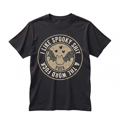 I Like Spooky Shit Funny Alt Black And White Creepy Cute Sarcastic Things Gothic Unisex TShirt