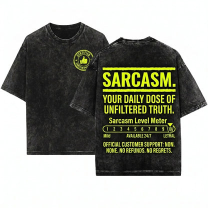Funny Sarcastic Customer Service Humorous Saying Sassy Novelty Gift Lover Unisex Wash T-Shirt