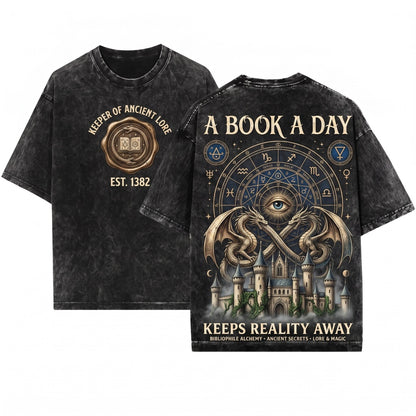 Book A Day Keeps Reality Away Dragon Fantasy Graphic Gothic Grunge Castle Reader Gift Unisex Wash T-Shirt