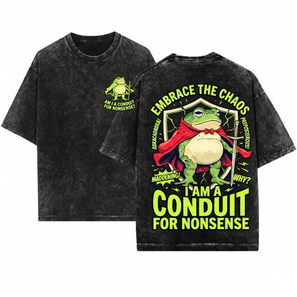 I Am a Conduit For Nonsense Funny Weirdcore Graphic Meme Saying Sarcastic Humor Unisex Wash T-Shirt