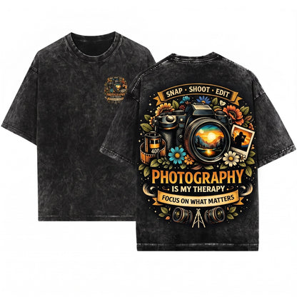 Photography Is My Therapy Camera Graphic Floral Photo Hobby Focus On What Matters Gift Snap Shoot Edit Unisex Wash T-Shirt