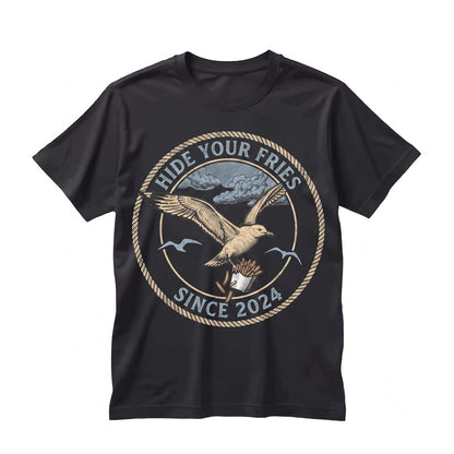 Hide Your Fries Seagull Graphic Funny Bird Foodie Beach Humor Cotton Unisex TShirt