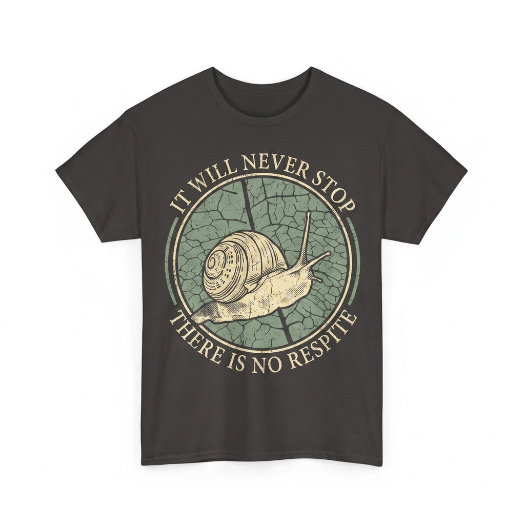 It Will Never Stop Retro Japanese Snail Graphic Novelty Cotton Unisex TShirt