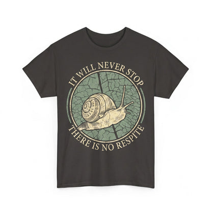 It Will Never Stop Retro Japanese Snail Graphic Novelty Cotton Unisex TShirt