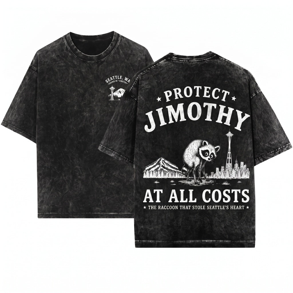 Protect Jimothy at All Costs Viral Seattle Raccoon Funny Round King Vintage Pacific Northwest Wildlife Unisex Wash T-Shirt