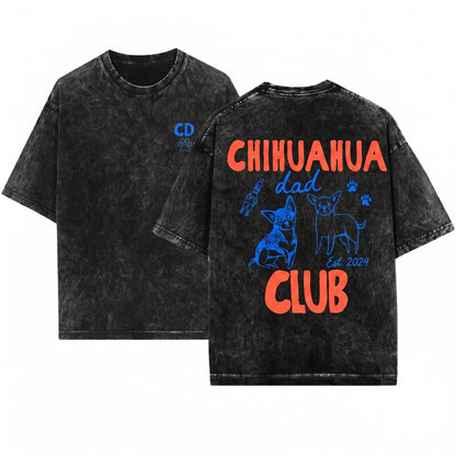 Chihuahua Dad Funny Pet Parent Graphic Dog Lover Gift New Unisex Wash T-Shirt