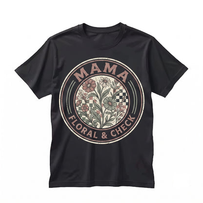 Mama Colorful Floral Pattern Bright Summer Unisex TShirt