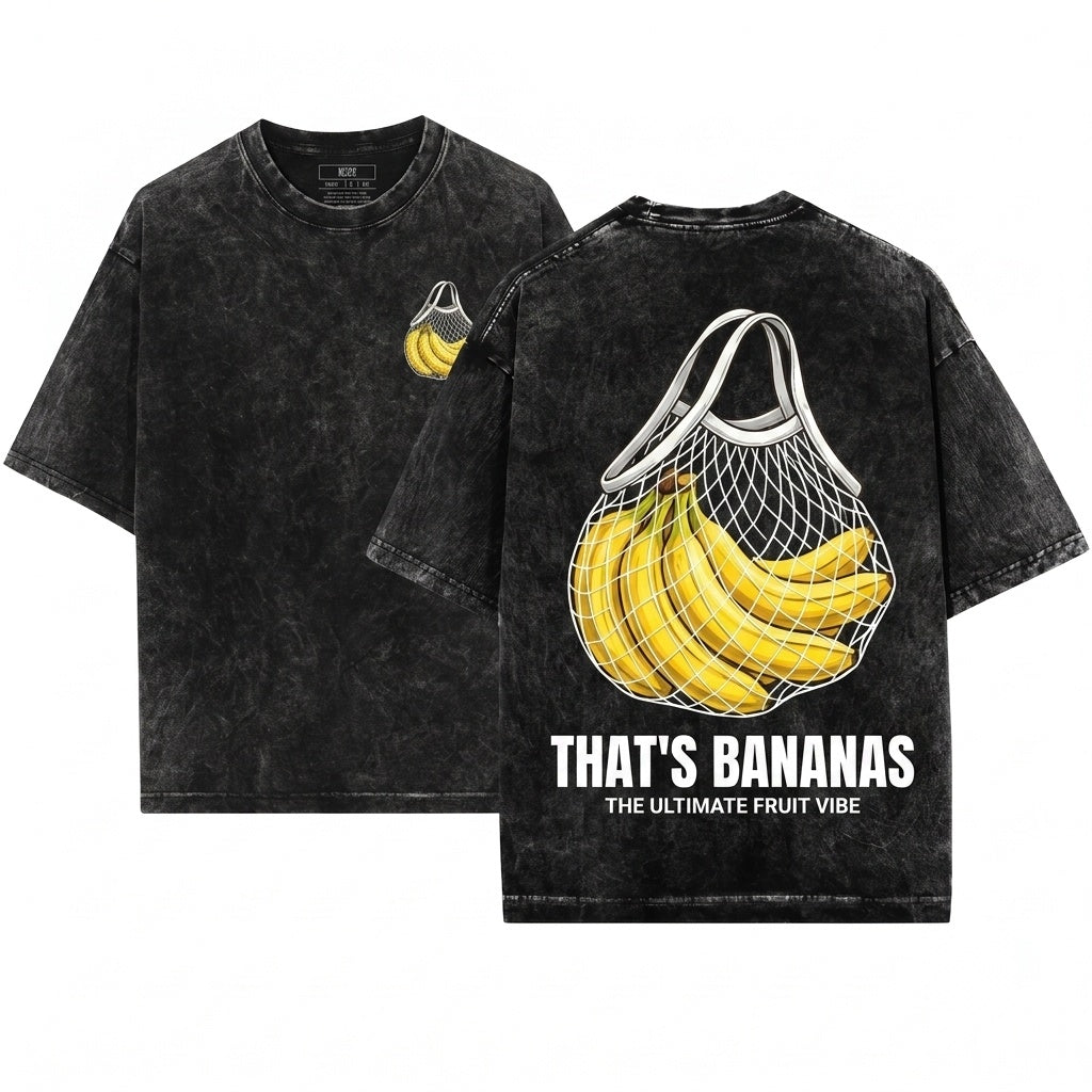 Thats Bananas Front Back Funny Fruit Summer Graphic Women Unisex Wash T-Shirt