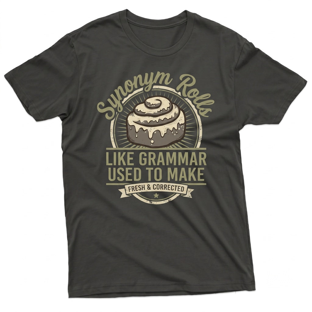 Synonym Rolls Funny English Teacher Grammar Pun Book Lover Gift For Her Bookworm Unisex TShirt