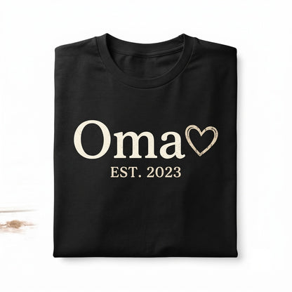 Oma Heart Grandma Ever Gift Tee Apparel Graphic Present Unisex TShirt