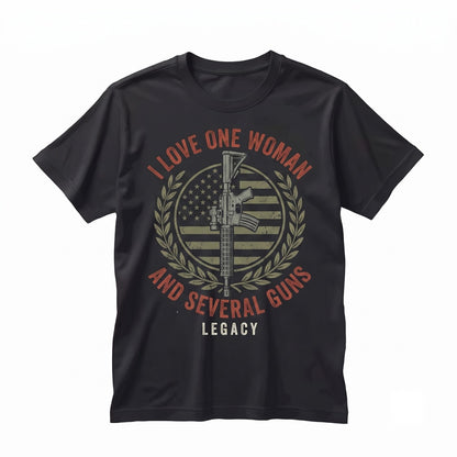 I Love One Woman Several Guns American Flag Firearm Enthusiast Shooting Range 2A Patriotic Second Amendment Graphic Apparel