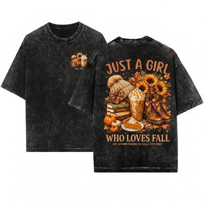 Just A Girl Who Loves Fall, Cozy Season Autumn Graphic Unisex Wash T-Shirt