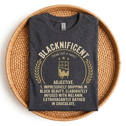 Blacknificent Black History African Roots Afro Melanin Pride Cultural Heritage Graphic Apparel Gift Unisex TShirt