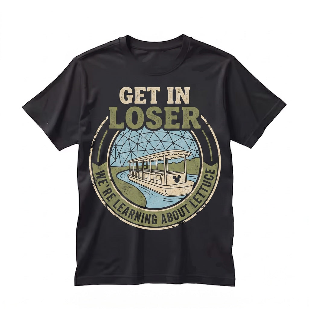 Vintage Theme Park Living With The Land Get In Loser Learning Lettuce Funny Florida Vacation Unisex TShirt