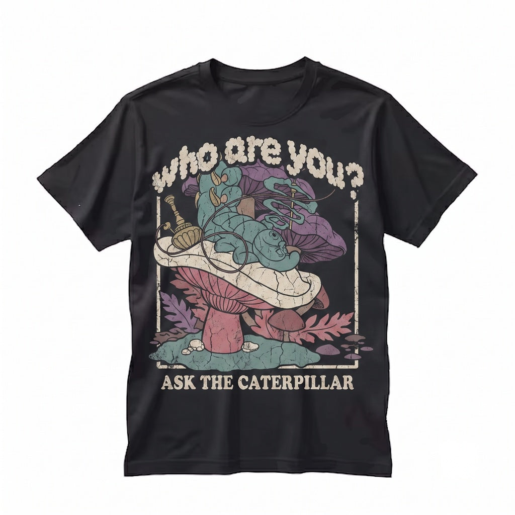 Who Are You Caterpillar Psychedelic Mushroom Retro Cartoon Dark Academia Whimsical Forest Gift Unisex TShirt