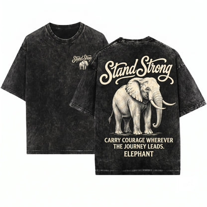 Elephant Stand Strong Inspirational Motivational Graphic Print Vintage Apparel Unisex Wash T-Shirt