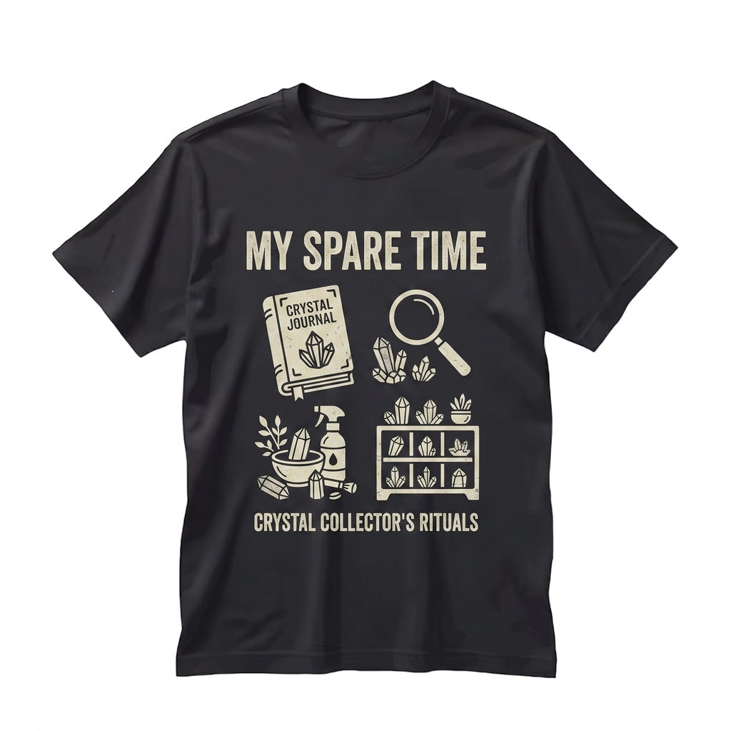 Crystal Lover Things I Do Graphic Witchy Rockhound Mineral Collector Unisex TShirt