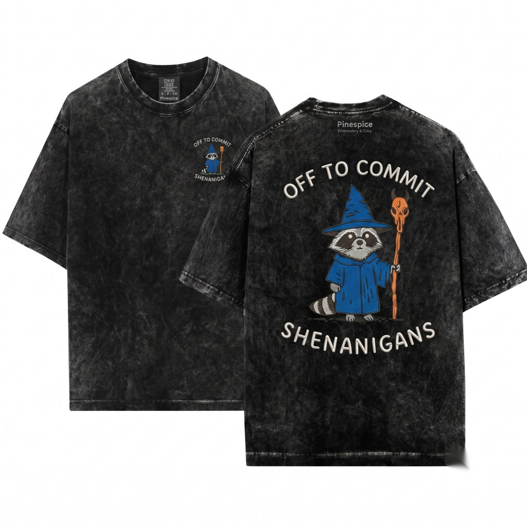 Off To Commit Shenanigans Raccoon Wizard Embroidered Funny Fantasy Ren Faire Unisex Wash T-Shirt