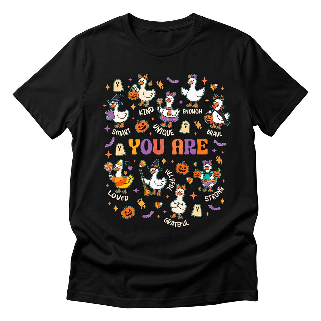 You Are Smart Kind Unique Duck Cute Halloween Affirmation Spooky Teacher Gift Positive Goose Unisex TShirt