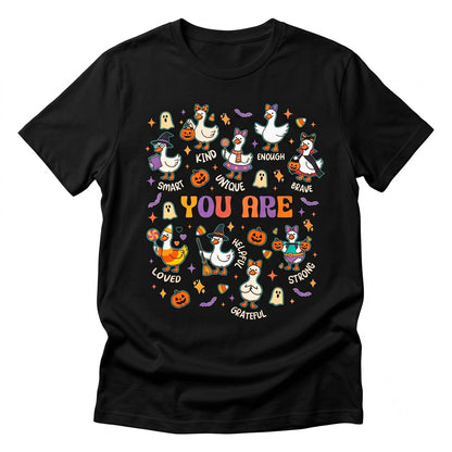 You Are Smart Kind Unique Duck Cute Halloween Affirmation Spooky Teacher Gift Positive Goose Unisex TShirt
