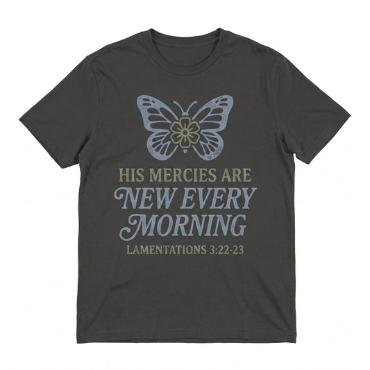 Boho Christian His Mercies Are New Every Morning Bible Verse Faith Scripture Inspirational Unisex TShirt