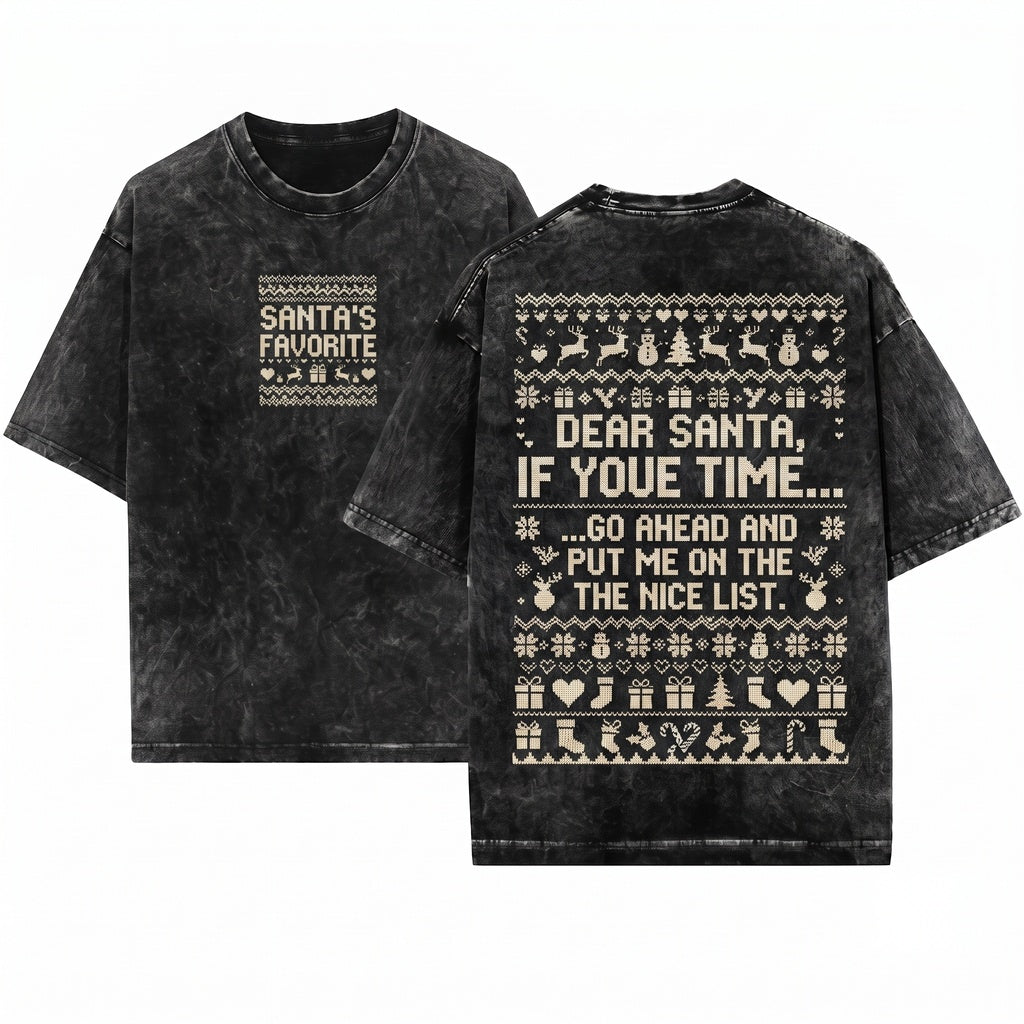 I Have Everything I Want For Christmas Its Me Im Matching Couple Xmas Party Unisex Wash T-Shirt