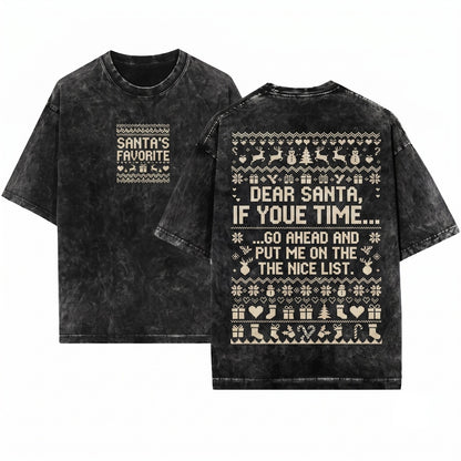 I Have Everything I Want For Christmas Its Me Im Matching Couple Xmas Party Unisex Wash T-Shirt