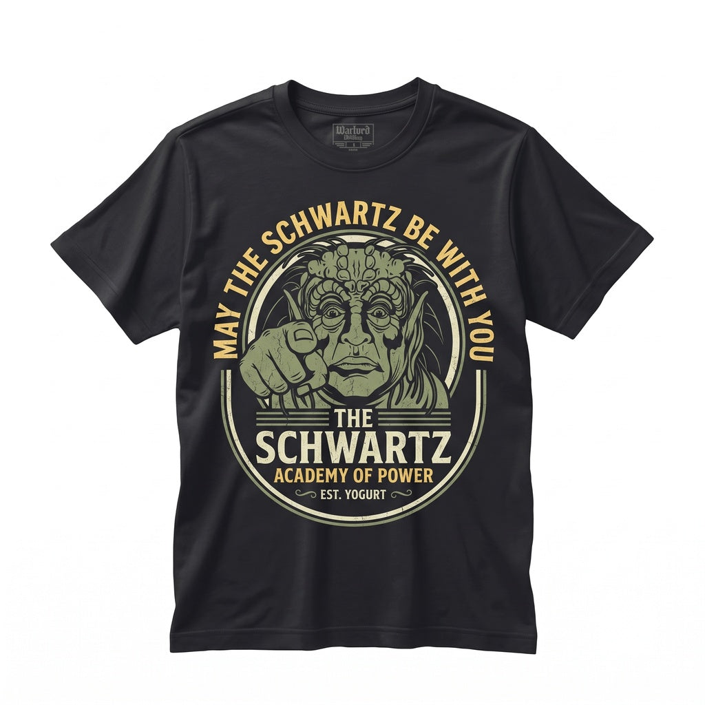 May The Schwartz Be With You Funny Sci-Fi Parody Graphic Cotton Short Sleeve Unisex TShirt