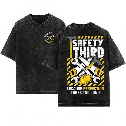 Safety Third Funny 4th of July Independence Day American Novelty Gift Unisex Wash T-Shirt
