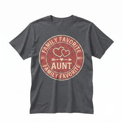 Favorite Aunt Uncle Name Custom Family Gift Apparel Unisex TShirt