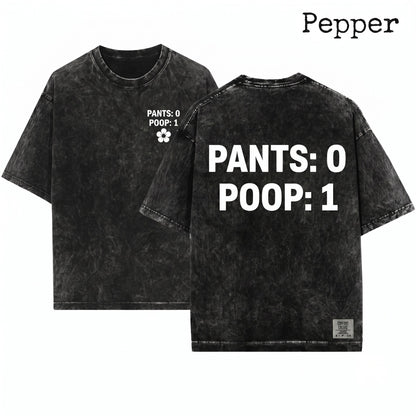 Funny Adult Toilet Humor Meme Pants 0 Poop 1 Graphic Unisex Wash T-Shirt