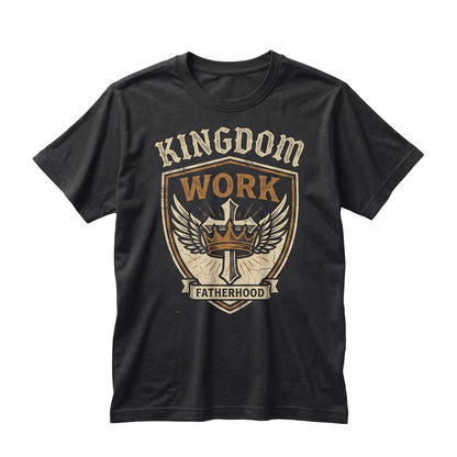 Personalized Christian Dad Gift, Fatherhood Is Kingdom Work Religious Daddy Bible Verse Fathers Day Unisex TShirt