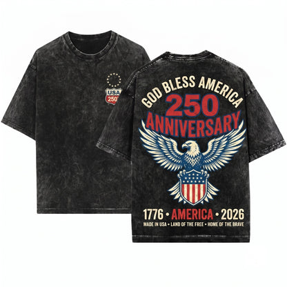 God Bless America 1776 USA 250th Anniversary 4th July Christian Land Of The Free Home Brave Unisex Wash T-Shirt