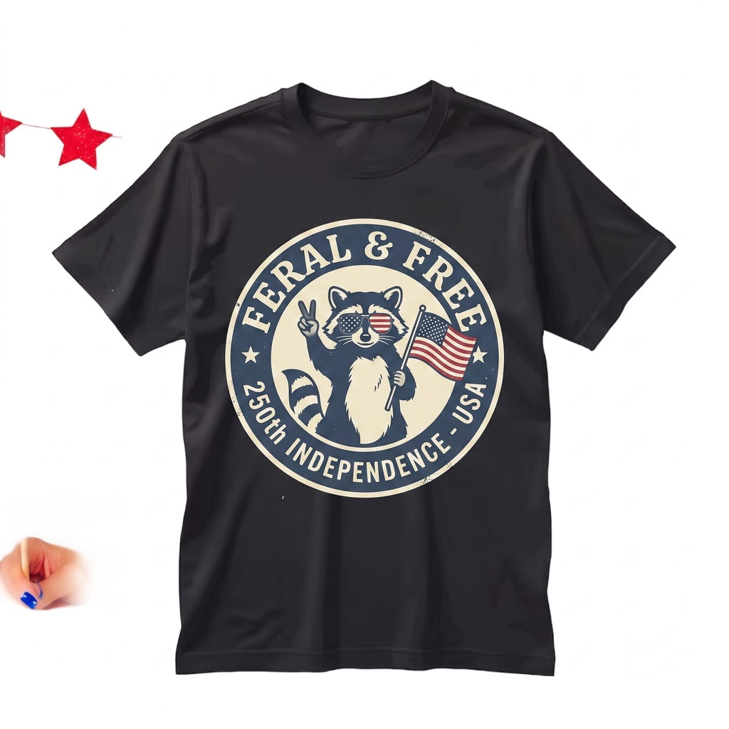 Feral Free Raccoon Trash Panda Funny Unhinged Animal Meme 250th Independence Day 4th of July Unisex TShirt