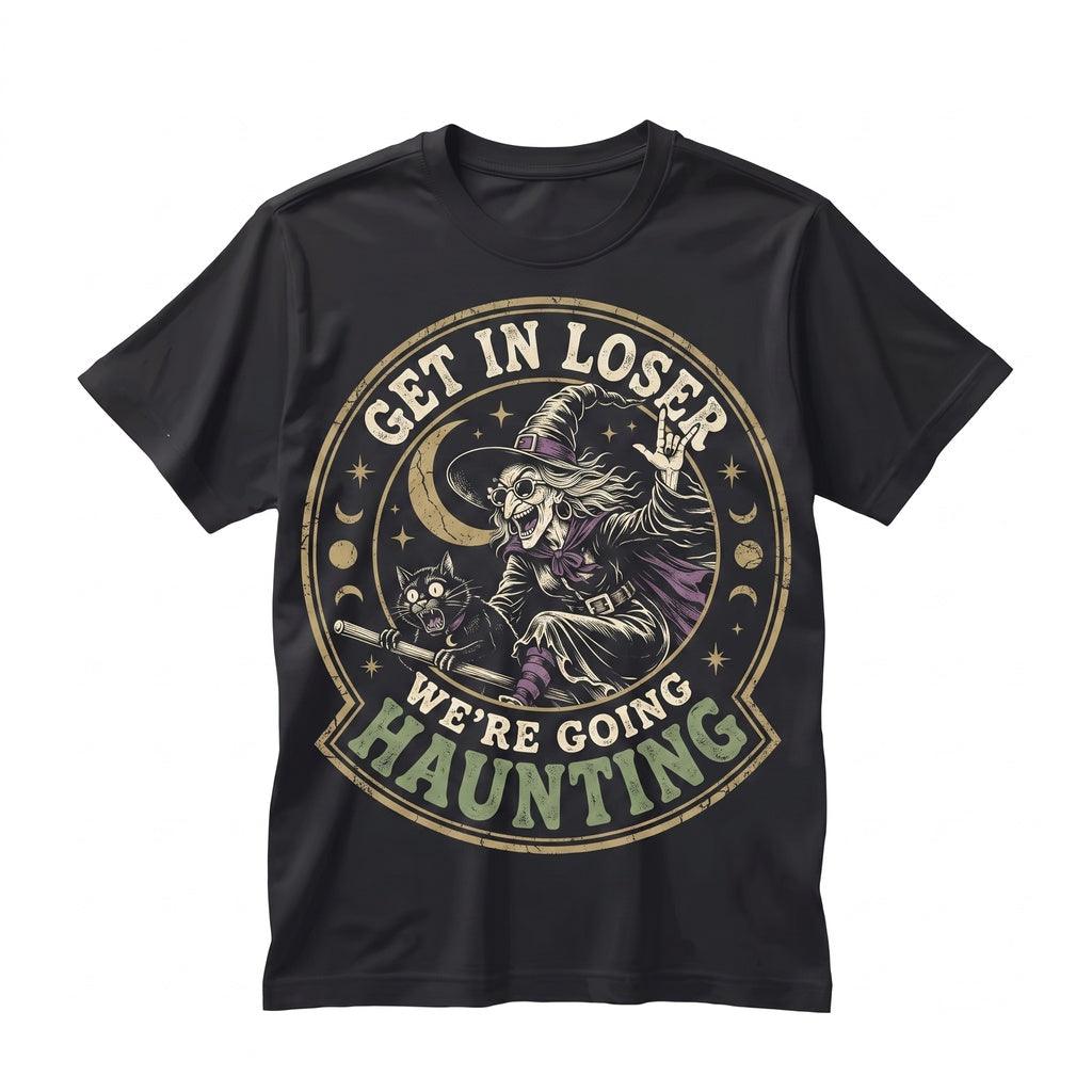 Get In Loser Were Going Haunting Funny Witch Halloween Black Cat Graphic Spooky Season Gift Unisex TShirt