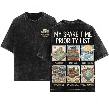 Travel Lover Things I Do In My Spare Time Adventure Wanderlust Explorer Vacation Planner Global Traveler Gift Unisex Wash T-Shirt