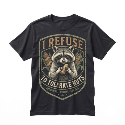 I Refuse To Tolerate Nut Allergy Funny Raccoon Graphic Vintage Apparel Men Women Unisex TShirt