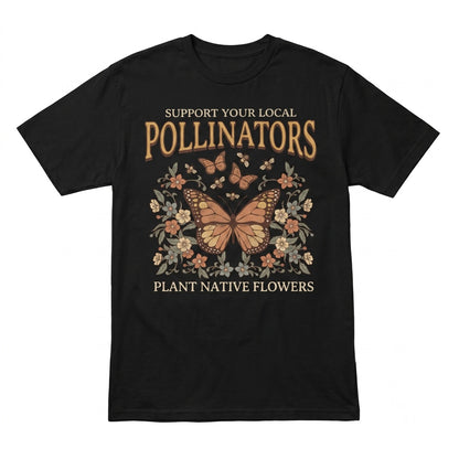 Native Garden Pollinator Butterfly Bee Floral Nature Botanical Unisex TShirt