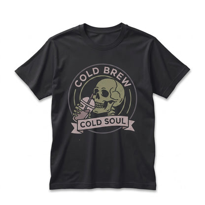 Cold Brew Cold Soul Skeleton Creepy Cute Alt Goth Coffee Lovers Gift Unisex TShirt