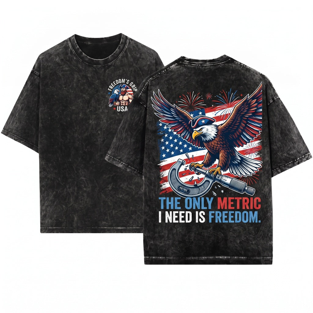 Metric System Cant Measure Freedom Funny Founding Father Gym 4th July American Eagle Unhinged Meme Graphic Unisex Wash T-Shirt