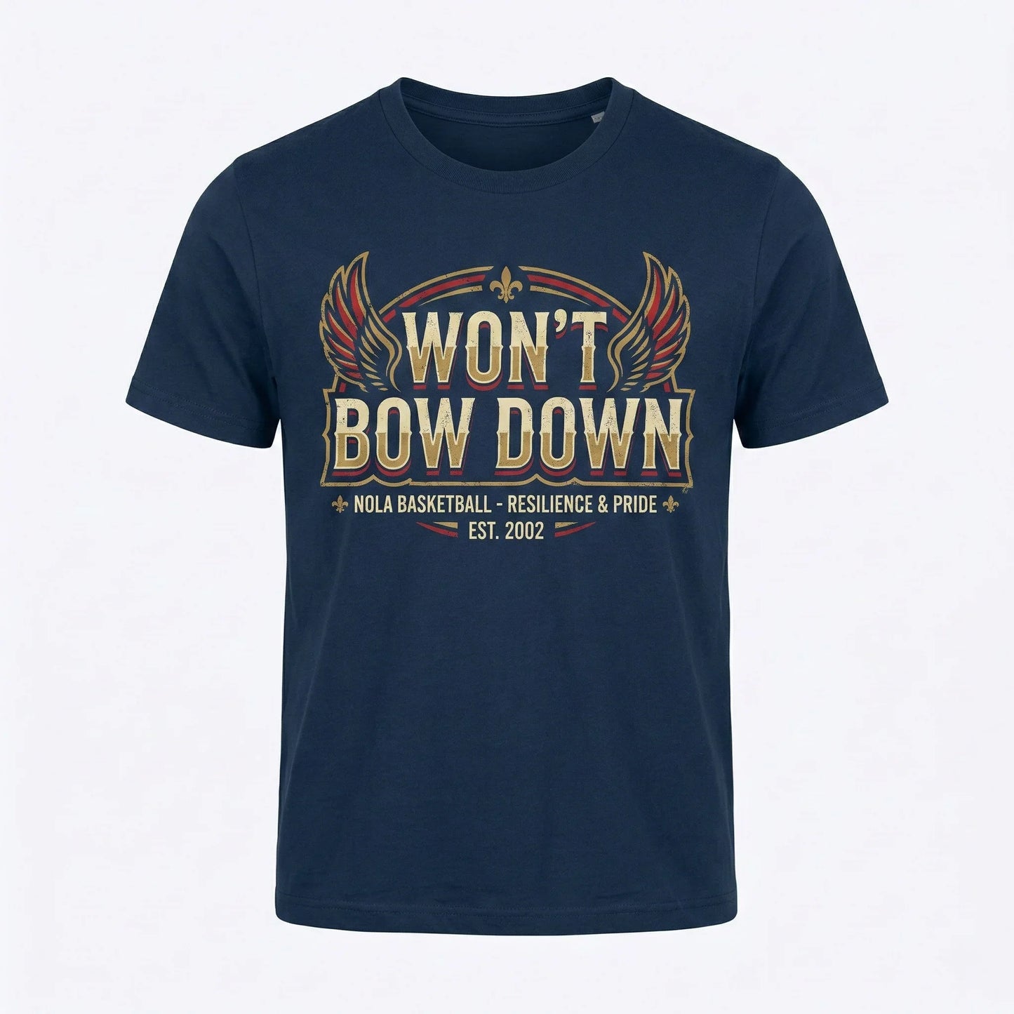 New Orleans Basketball 'Won't Bow Down' Graphic T-Shirt - Pels Fan Apparel