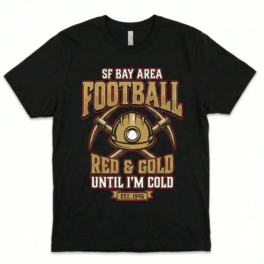 Vintage SF Bay Area Football Fan Apparel - Red & Gold Game Day Graphic T-Shirt, Hoodie & Sweatshirt