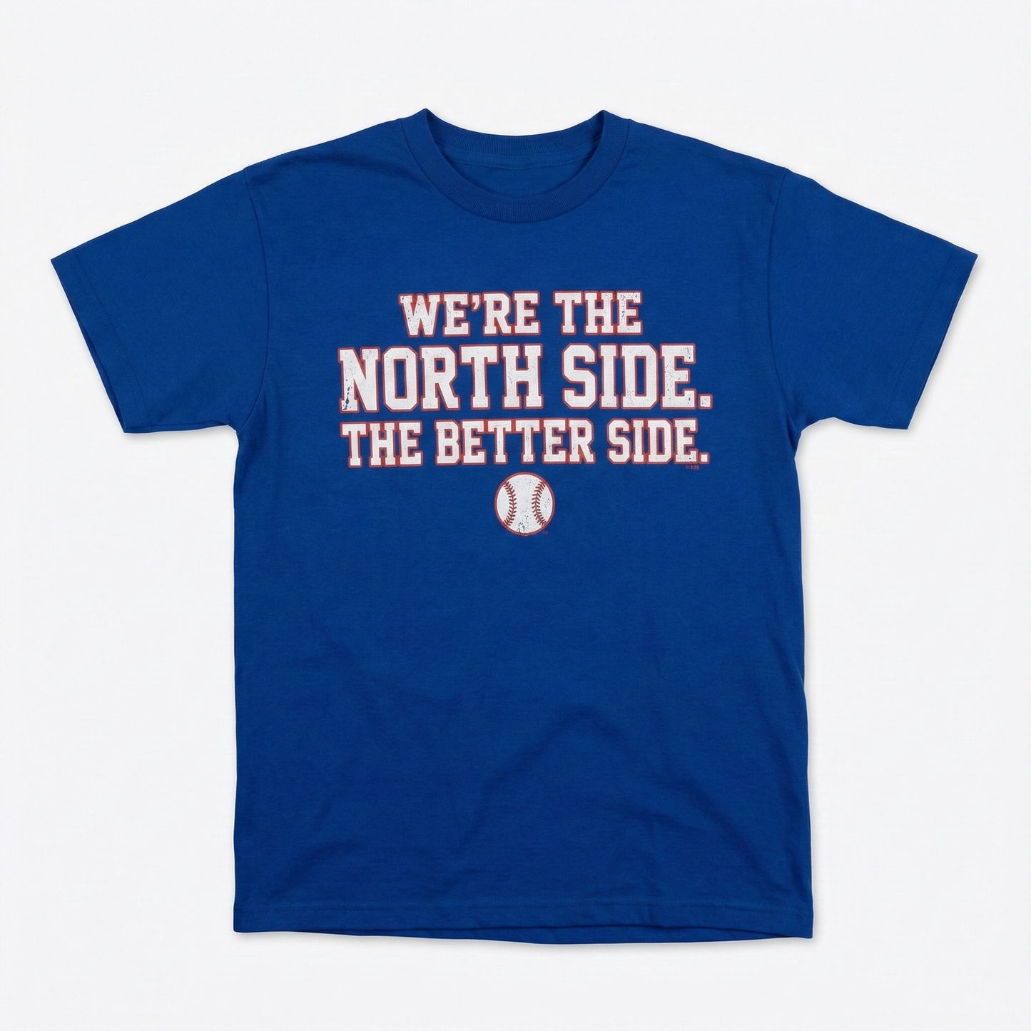 Funny Chicago North Side Baseball Fan Apparel - Rivalry Slogan Gear - T-Shirt, Hoodie, Long Sleeve