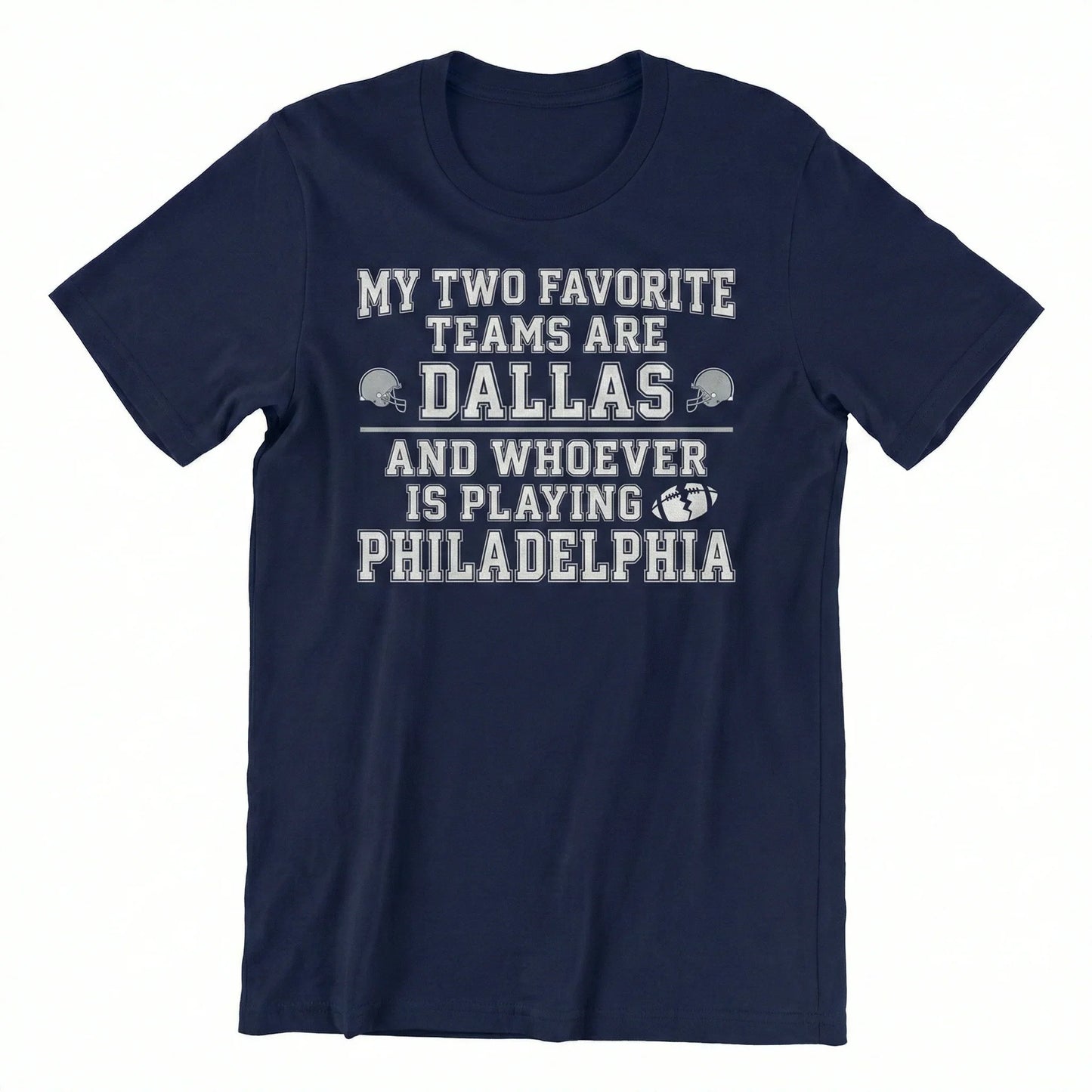 Funny Dallas Football Fan Apparel | Texas Gridiron Rivalry Gear (T-shirt, Hoodie, Sweatshirt & More)