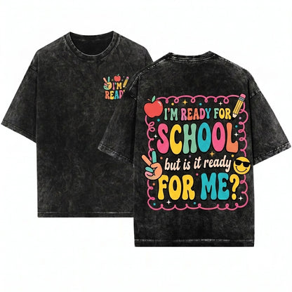 Funny Ready For Back To School Elementary PreK Kindergarten Grades Kids Student Quote Vintage Unisex Wash T-Shirt