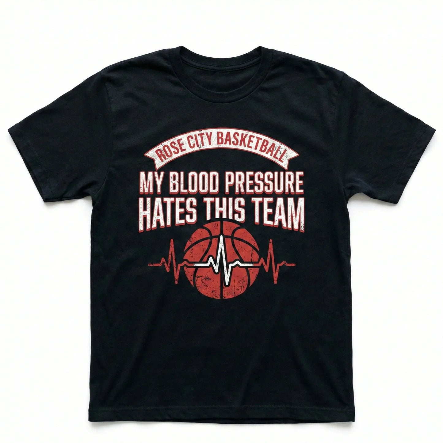 Funny Portland Basketball Rose City Fan Shirt | Sarcastic Hoops Graphic (T-Shirt, Tank Top, Hoodie)