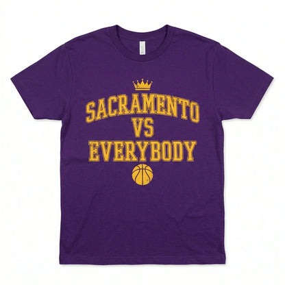 Sacramento Kings "Sacramento vs Everybody" Fan Apparel - Bold Slogan T-Shirt, Hoodie, Sweatshirt