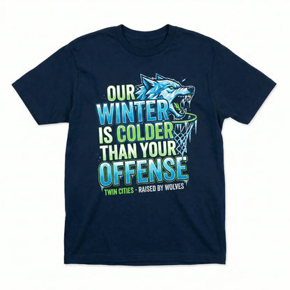 Sarcastic Twin Cities Basketball Fan Apparel - Funny Wolf Pack Quote (T-Shirt, Hoodie, Sweatshirt)