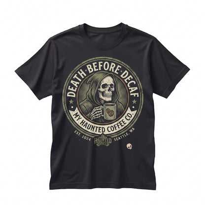 Death Before Decaf Funny Skeleton Coffee Lover Gift Spooky Goth Reaper Apparel Unisex TShirt